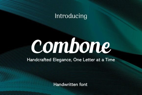 Combone Script: Crafting Authentic Connections with Handwritten Elegance