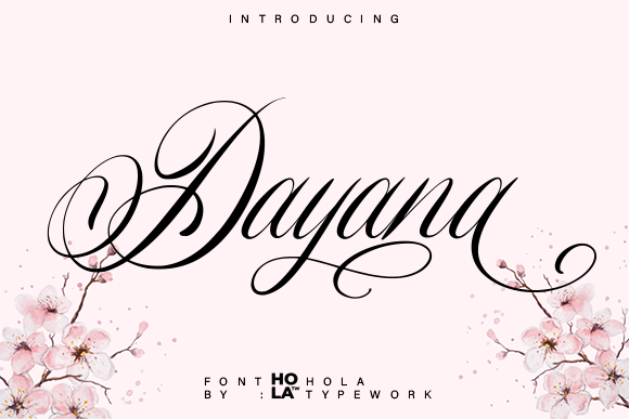 Dayana: The Script Font That Defines Modern Elegance
