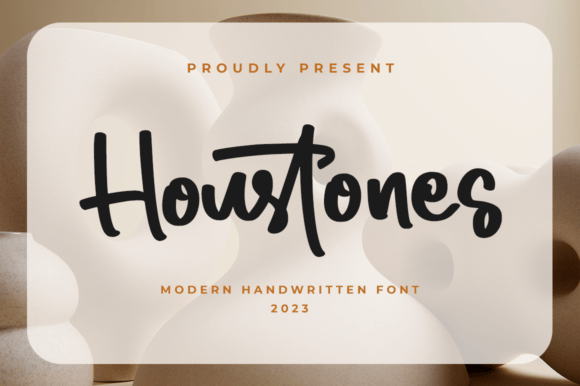 Houstones: The Modern Script for Authentic Branding