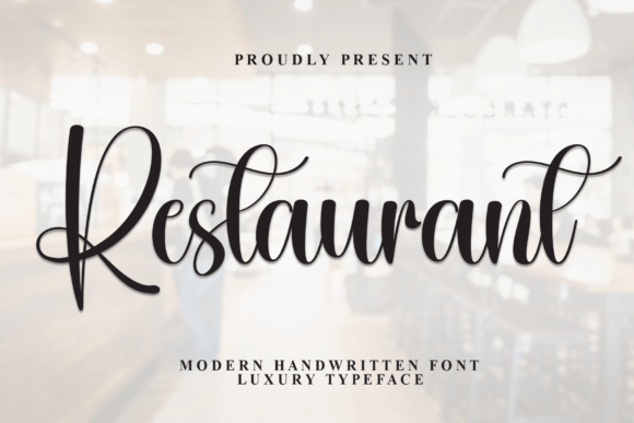 Restaurant Font: A Stylish Script for Elegant Designs