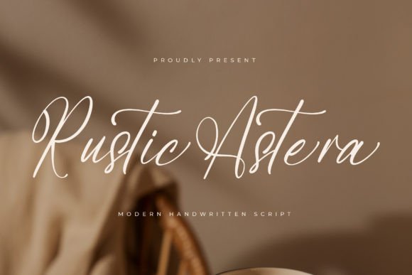 Rustic Astera: A Modern Handwritten Script for Luxury Branding