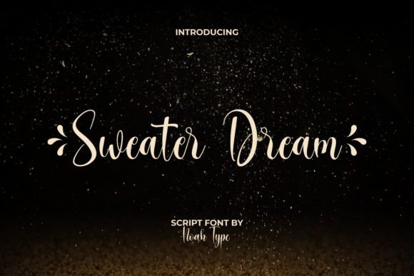 Unveiling Sweater Dream: A Font for Timeless Elegance